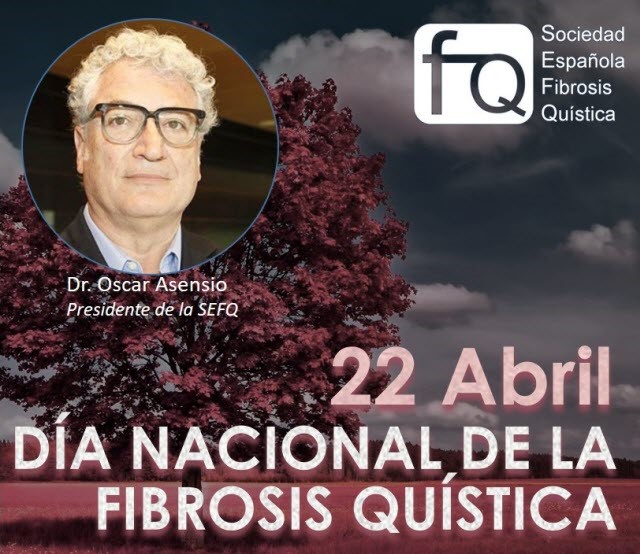 Mensaje Del Presidente De La Sociedad Española De Fibrosis Quística Con Motivo De La Celebración Del DÍA NACIONAL DE LA FIBROSIS QUÍSTICA