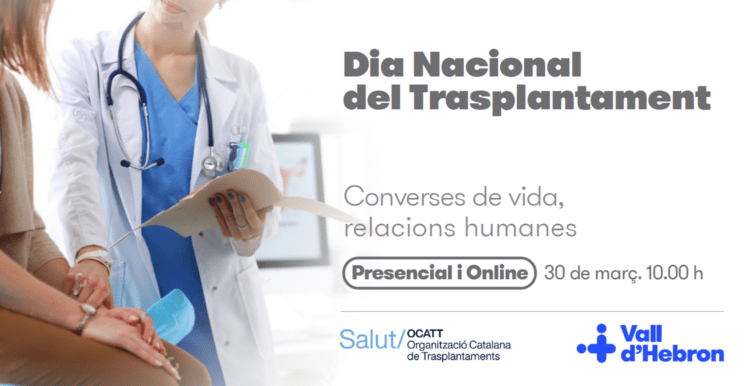 Amb Motiu Del Dia Nacional Del Trasplantament 2022, L’OCATT Organitza Converses De Vida, Relacions Humanes!